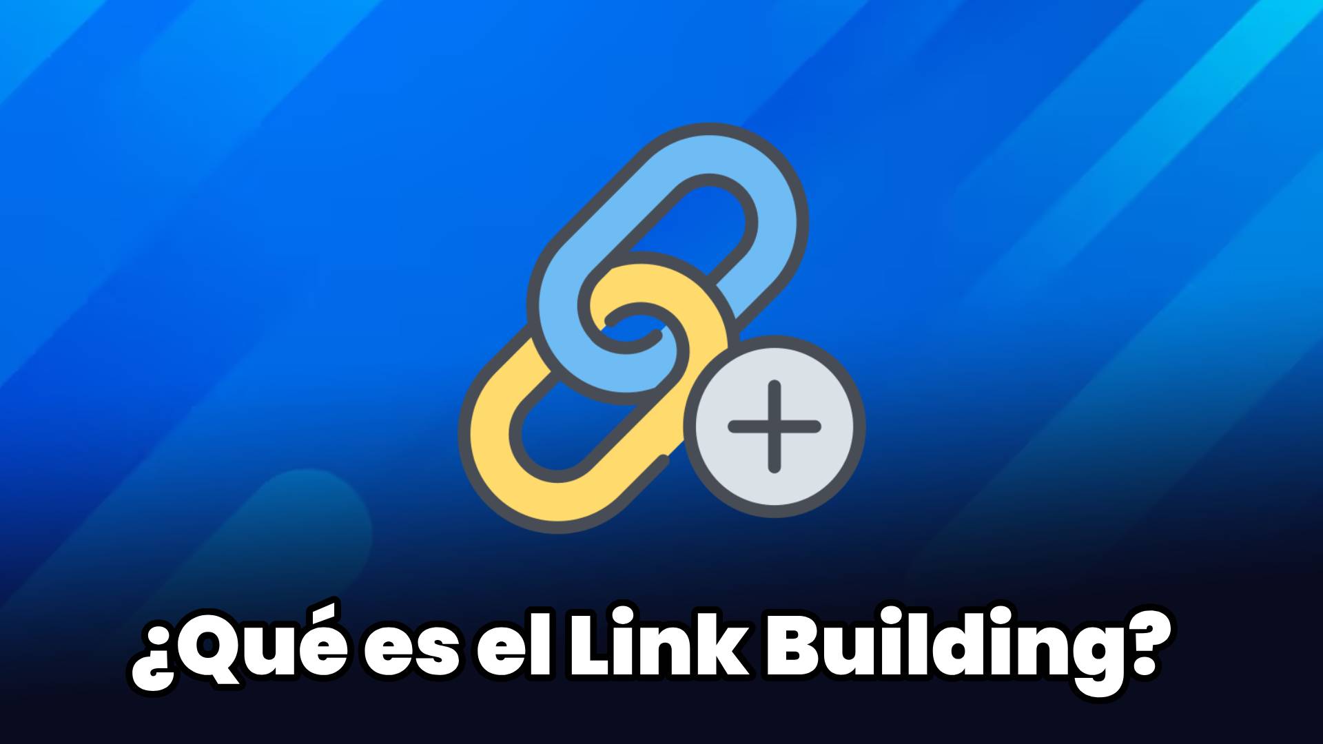 Qué es el linkbuilding